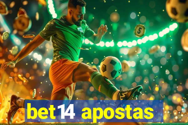 bet14 apostas